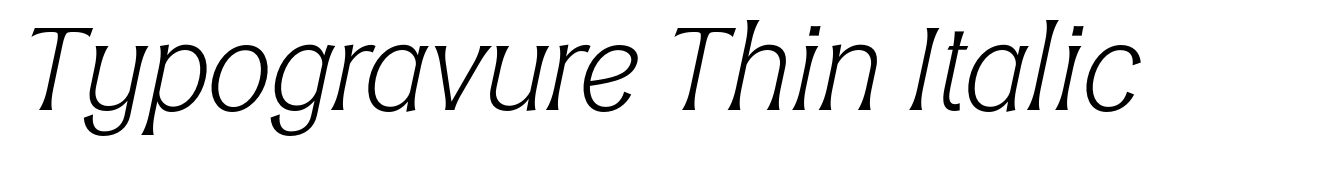 Typogravure Thin Italic